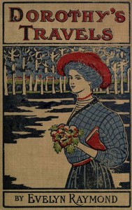 Cover of Dorothy's Travels — Themes and Context