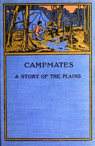 Cover of Campmates: A Story of the Plains — Context and Discussion