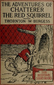 Cover of The Adventures of Chatterer the Red Squirrel — A Closer Reading