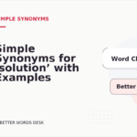 Simple Synonyms for ‘solution’ with Examples