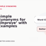Simple Synonyms for ‘improve’ with Examples