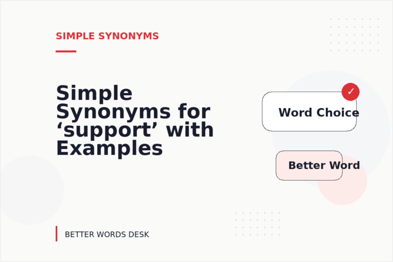 Simple Synonyms for ‘support’ with Examples
