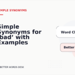 Simple Synonyms for ‘bad’ with Examples