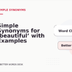 Simple Synonyms for ‘beautiful’ with Examples