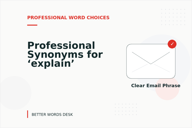 Professional Synonyms for ‘explain’