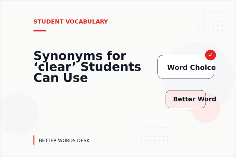 Synonyms for ‘clear’ Students Can Use Synonyms for ‘clear’ Students Can Use